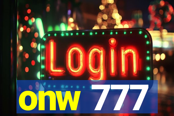 onw 777